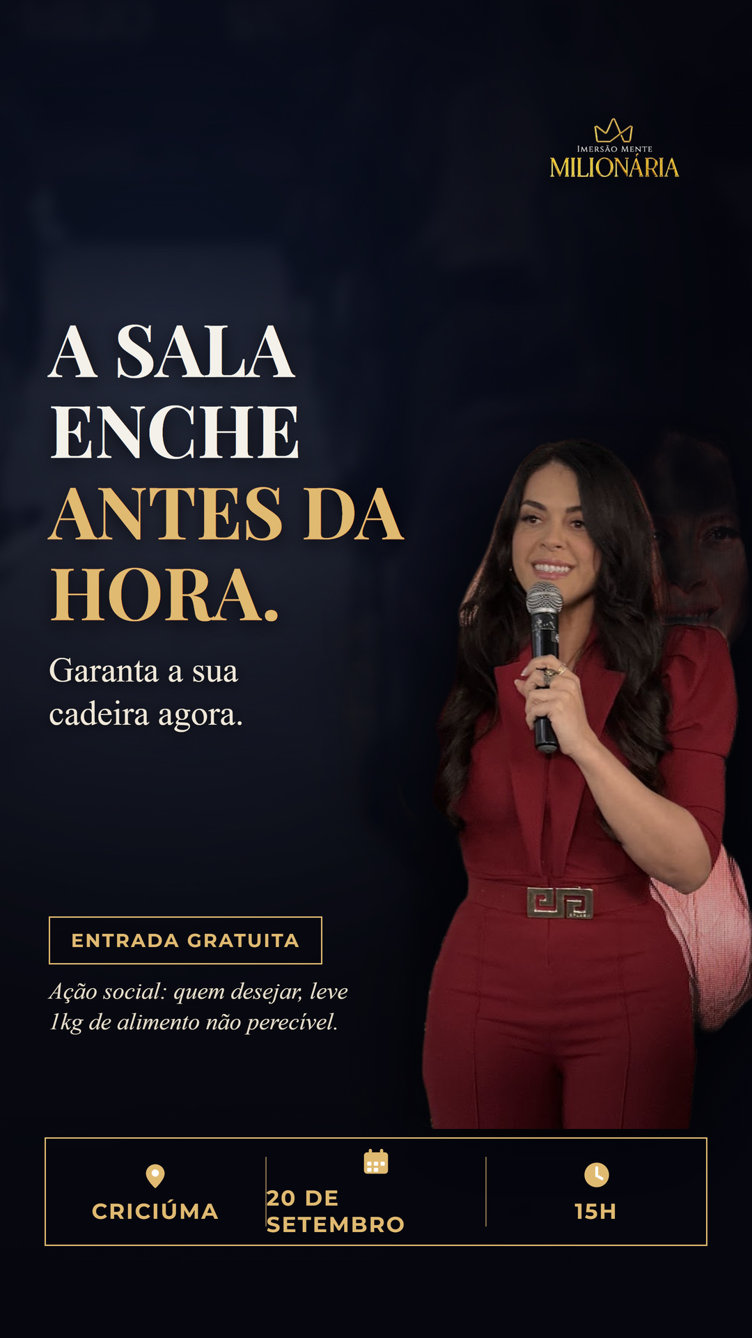 A sala enche antes da hora — Criciúma