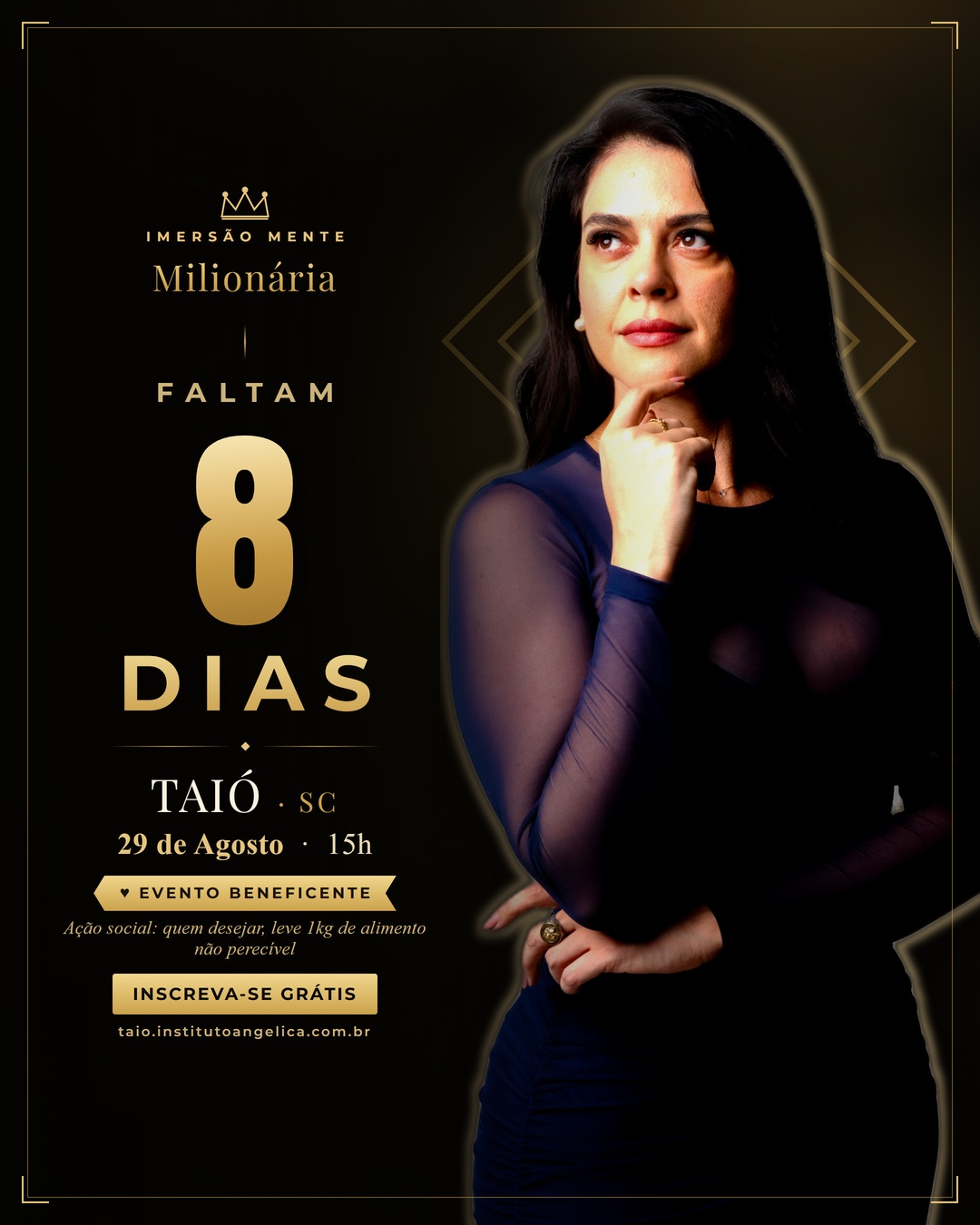 Faltam 8 dias — Taió